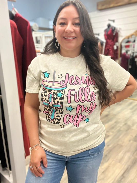 JESUS FILLS MY CUP T-SHIRT